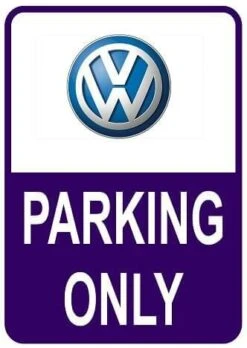 Sticker Parking Only Volkswagen