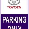 Sticker Parking Only Toyota -RAM Winkel 1943749605 1