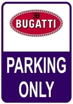 Sticker Parking Only Bugatti