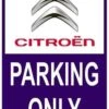 Sticker Parking Only Citroën -RAM Winkel 1943751978