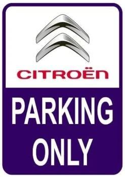 Sticker Parking Only Citroën