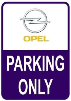 Sticker Parking Only Opel