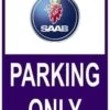 Sticker Parking Only Saab -RAM Winkel 1943759625 1