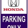 Sticker Parking Only Honda
