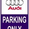 Sticker Parking Only Audi